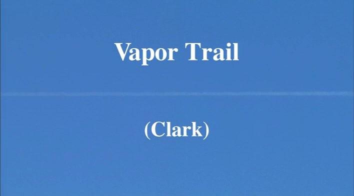 Vapor Trail (Clark)