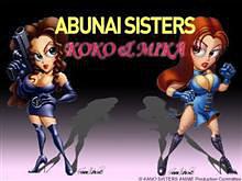 Abunai Sisters: Koko &amp; Mika