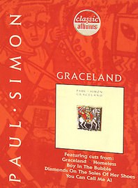 Classic Albums: Paul Simon - Graceland