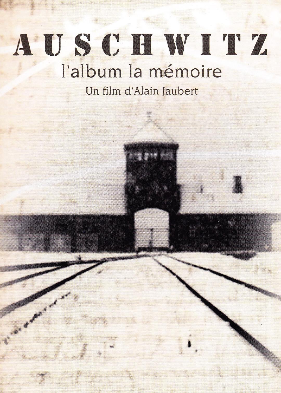 Auschwitz, l’album, la mémoire