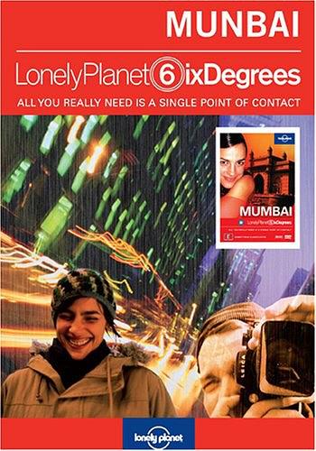 LONELY PLANET SIX DEGREES: MUMBAI