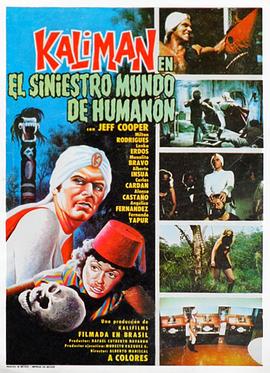 Kalimán en el siniestro mundo de Humanón