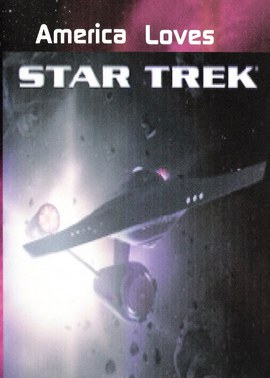 America Loves... Star Trek