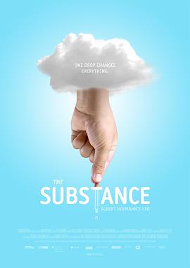 THE SUBSTANCE – ALBERT HOFMANN'S LSD