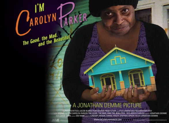I’m Carolyn Parker: the Good, the Mad and the Beautiful
