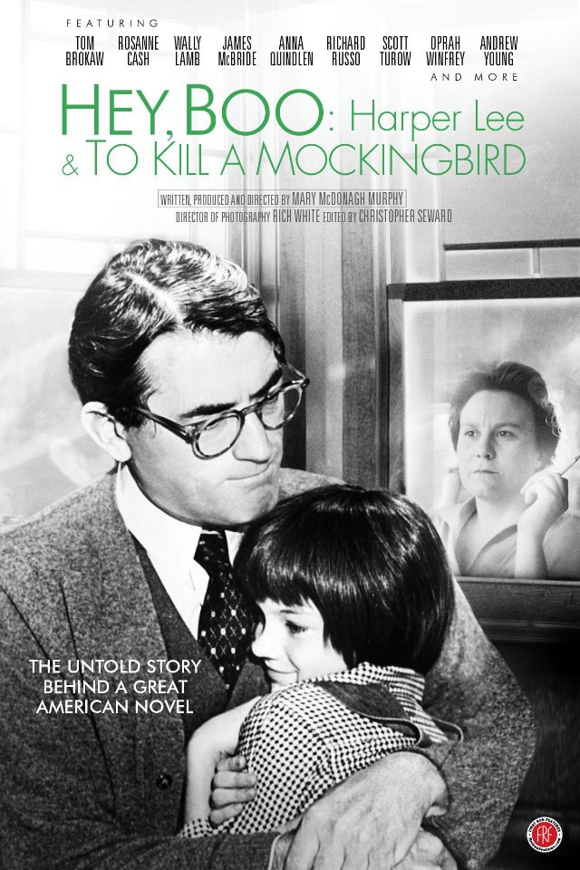Hey, Boo: Harper Lee &amp; To Kill a Mockingbird
