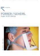 Pürrer / Scheirl - Super-8-Girl Games