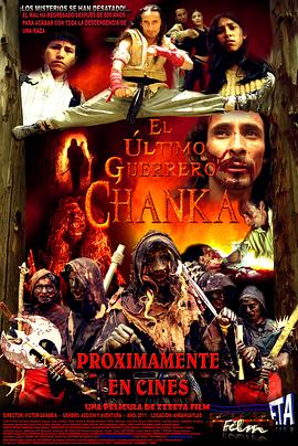 El último guerrero chanka